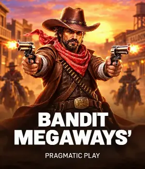 Bandit Megaways?