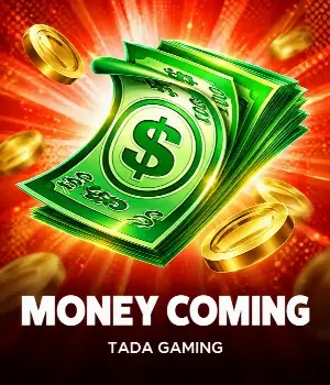 Money Coming