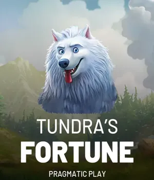 Tundra?s Fortune