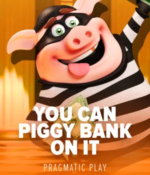 You Can Piggy Bank On It